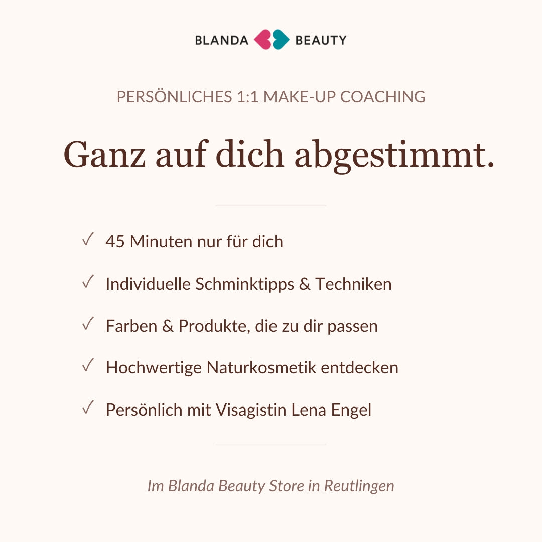 1:1 Make-up Beratung in Reutlingen – 45 Minuten individuelle Schminktipps, passende Farben und Naturkosmetik